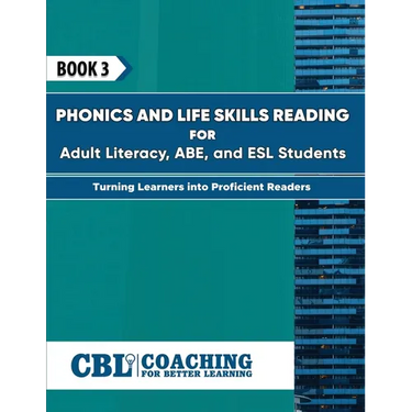 Book 3: Phonics and Life Skills Reading for Adult Literacy, ABE, and ESL Students