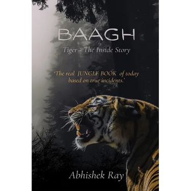 Baagh Tiger - The Inside Story