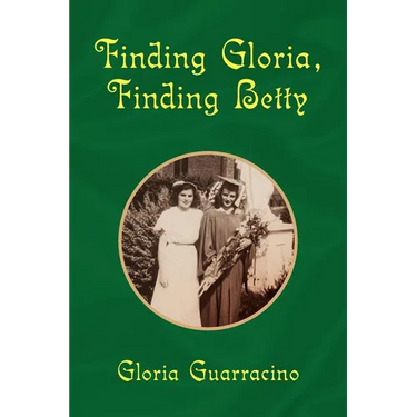 Finding Gloria, Finding Betty