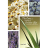 The Care and Keeping of Sensitive Skin: A Practical Guide to Holistic Skin Care