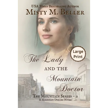 The Lady and the Mountain Doctor