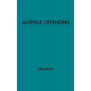 Juvenile Offenders Before the Courts