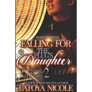 Falling for the Plug's Daughter 2