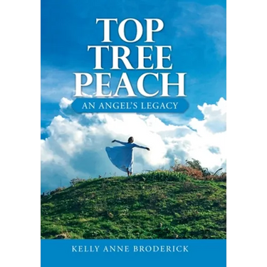 Top Tree Peach: An Angel's Legacy