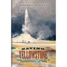 Saving Yellowstone