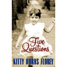 Five Questions