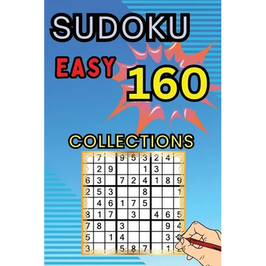 160 Easy Sudoku Collections: Sudoku Book for Adults, Teens & Seniors, Puzzles with Detailed Step-by-step for Beginers