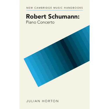 Robert Schumann: Piano Concerto