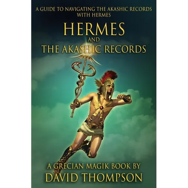 Hermes and The Akashic Records