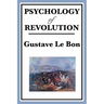 Psychology of Revolution