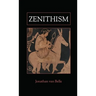 Zenithism
