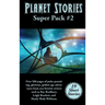 Planet Stories Super Pack #2: A Positronic Book