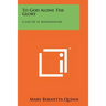 To God Alone The Glory: A Life Of St. Bonaventure