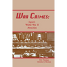 War Crimes: Japan's World War II Atrocities