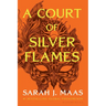 A Court of Silver Flames