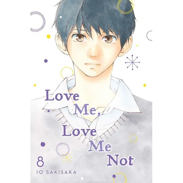 Love Me, Love Me Not, Vol. 8