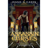 Assassin of Curses: (The Coren Hart Chronicles Book 3)