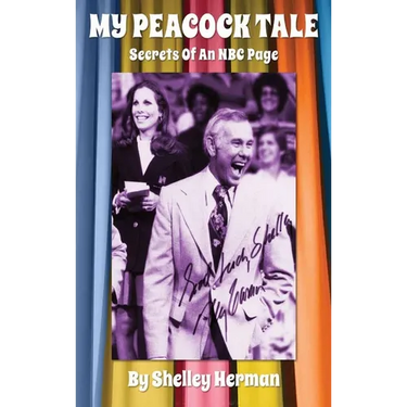 My Peacock Tale (hardback): Secrets Of An NBC Page