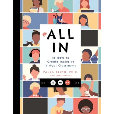 All In: 18 Ways to Create Inclusive Virtual Classrooms
