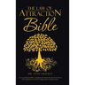 The Law of Attraction Bible