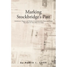 Marking Stockbridge's Past