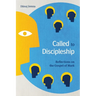 Called to Discipleship: Reflections on the Gospel of Mark