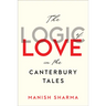 The Logic of Love in the Canterbury Tales