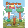Deanna A Tiny Ant