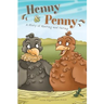 Henny & Penny: A Story of Sharing & Caring