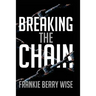 Breaking the Chain