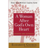 A Woman After God's Own Heart