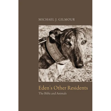 Eden's Other Residents: The Bible and Animals
