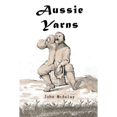 Aussie Yarns