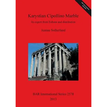 Karystian Cipollino Marble: Its export from Euboea and distribution