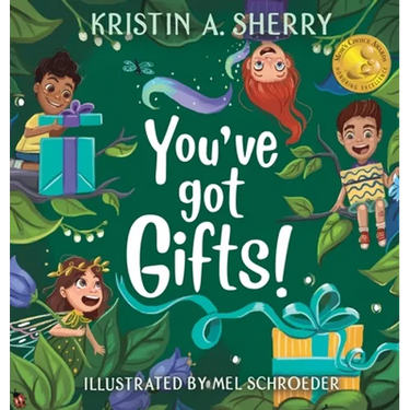 You've Got Gifts!