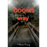 Dooms Way