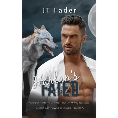 Harlan's Fated: An Urban Fantasy M/M Wolf Shifter MPreg Romance