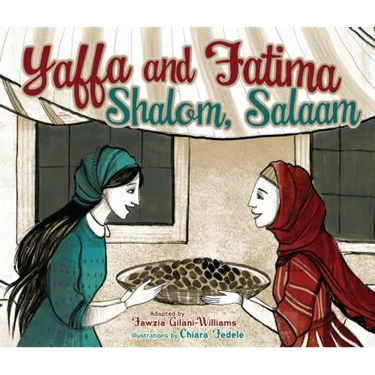Yaffa and Fatima: Shalom, Salaam