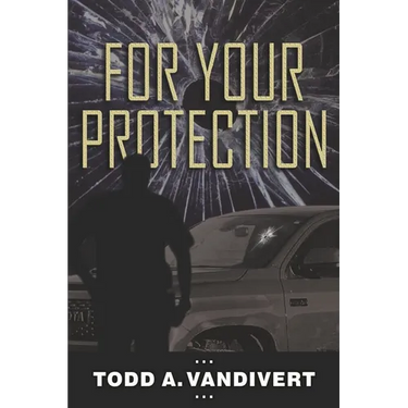 For Your Protection