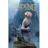Endling #1: The Last