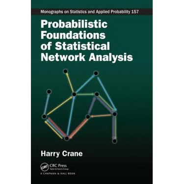 Probabilistic Foundations of Statistical Network Analysis
