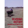Re-Riding History: Horseback Over the Santa Fe Trail