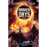 Darker Days: A Collection of Dark Fiction