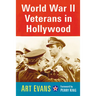 World War II Veterans in Hollywood