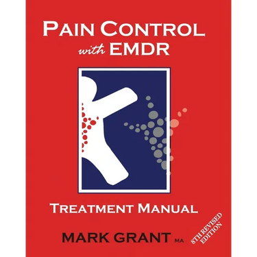 Pain Control with EMDR: Treatment manual 8th Revised Edition