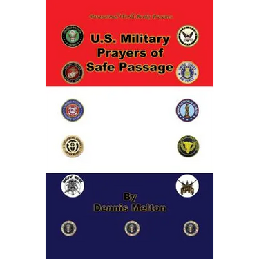 U.S. Military Prayers of Safe Passage