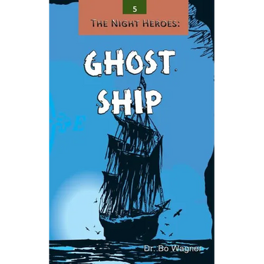 The Night Heroes: Ghost Ship