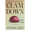 Clam Down: A Metamorphosis