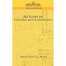 Sketches in Holland and Scandinavia