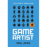 Game Artist: The Ultimate Career Guide